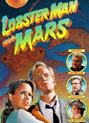 Lobster Man From Mars is a tribute to drive in classics.